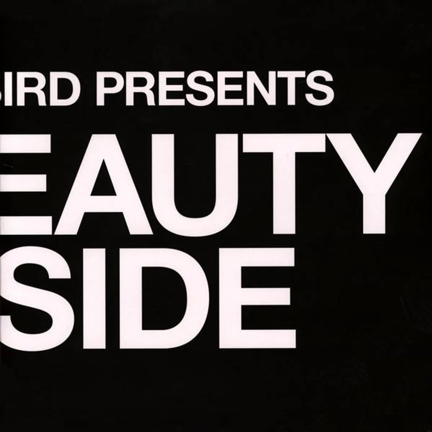 LEFTO EARLY BIRD PRESENTS THE BEAUTY IS INSIDE (2LP) Vinyl Record