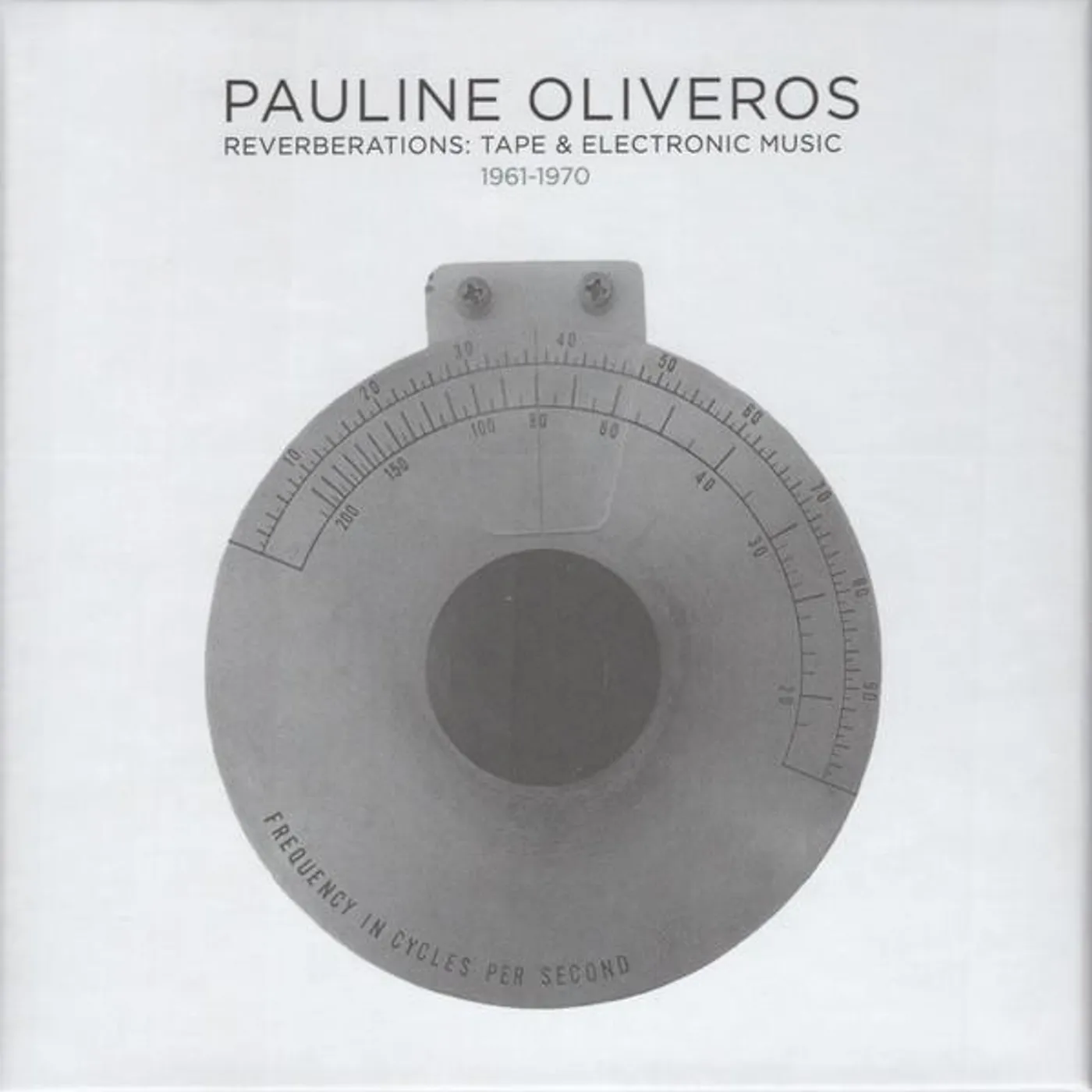Pauline Oliveros Primordial / Lift Vinyl Record