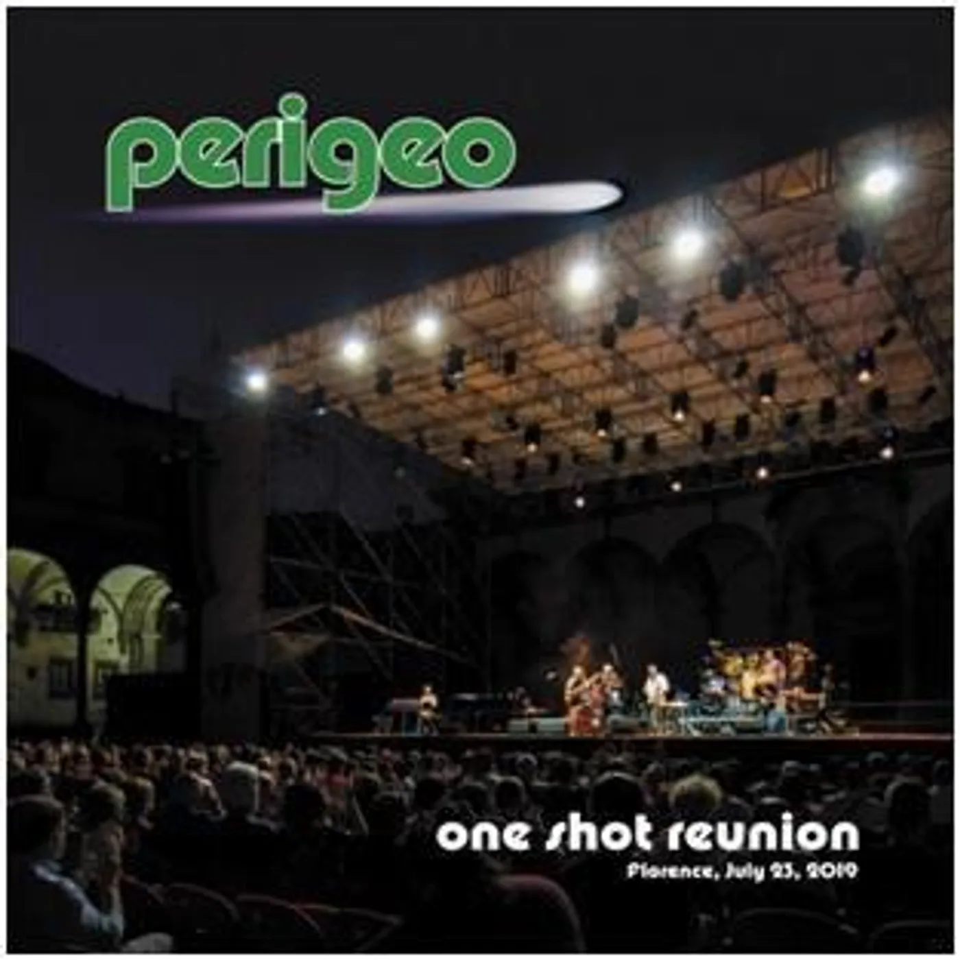 Perigeo ONE SHOT REUNION: FLORENCE JULY 23 2019 CD