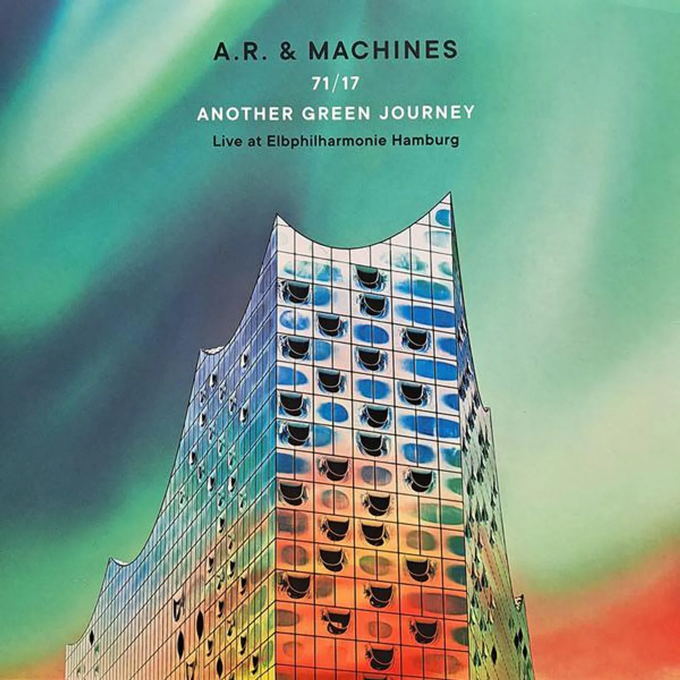 A.R. & Machines 71/17 Another Green Journey: Live At Elbphilharmon (180g/3LP/Color Vinyl) Vinyl Record