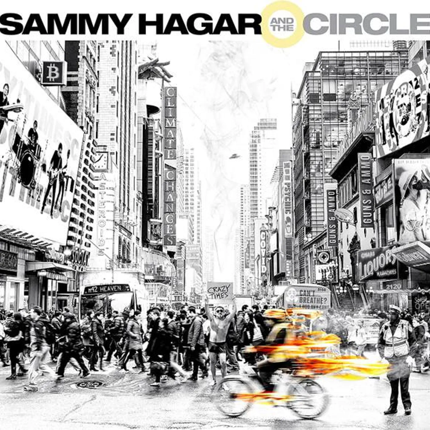 Sammy Hagar & The Circle CRAZY TIMES Vinyl Record