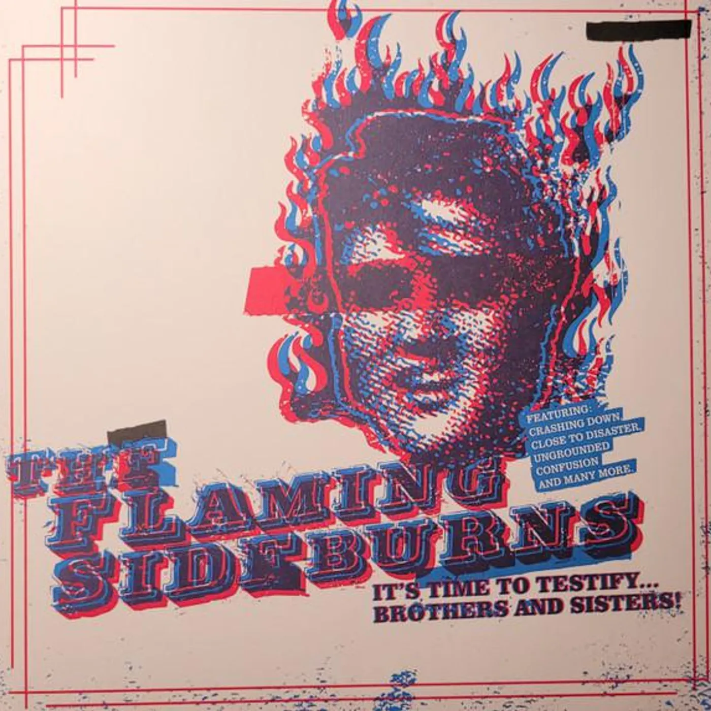 The Flaming Sideburns IT'S TIME TO TESTIFY BROTHERS & SISTERS Vinyl Record