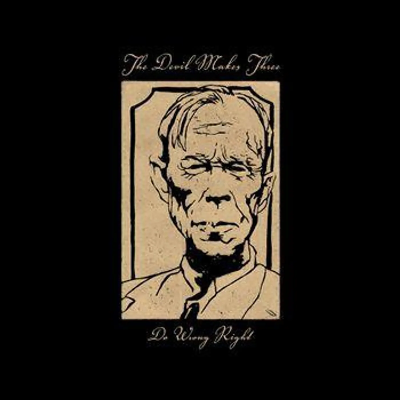 The Devil Makes Three Do Wrong Right Vinyl Record