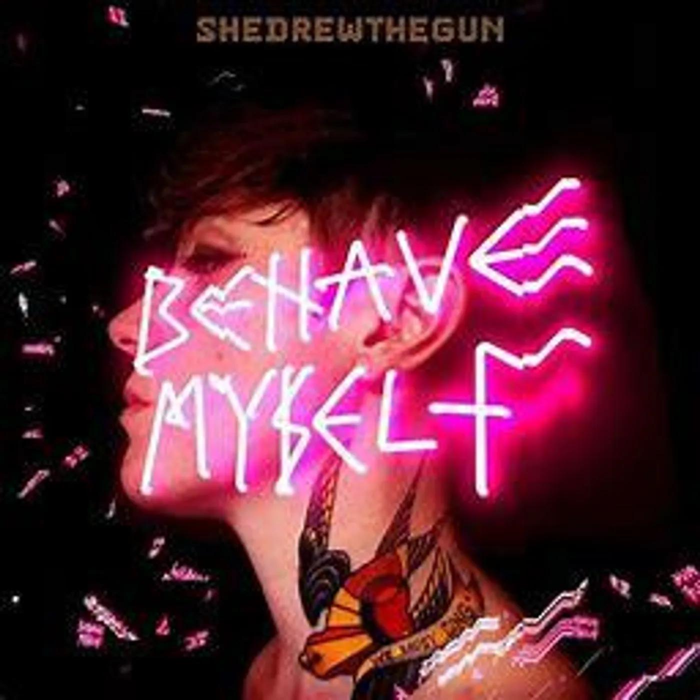 She Drew The Gun BEHAVE MYSELF (IMPORT) Vinyl Record