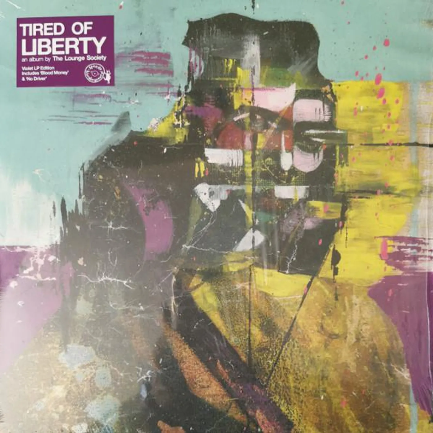 The Lounge Society Tired of Liberty Vinyl Record