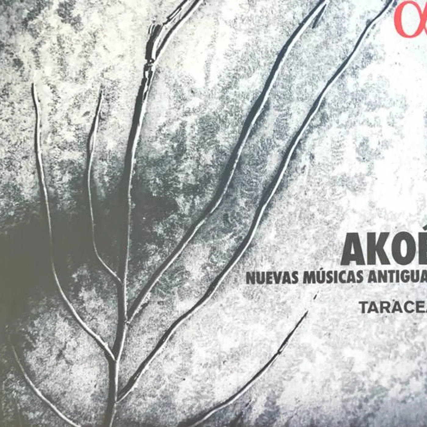 Taracea AKOE - NUEVAS MUSICAS ANTIGUA CD