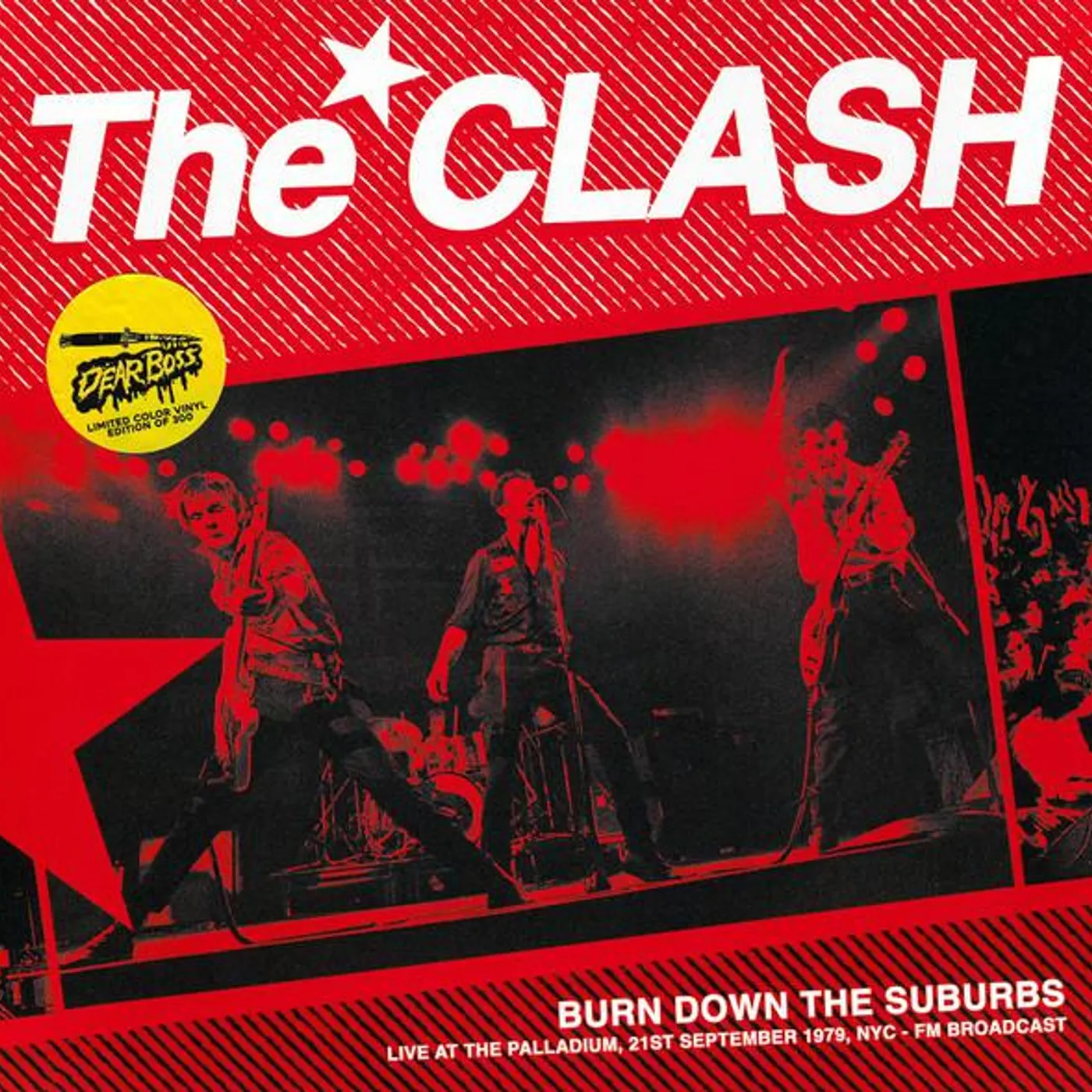 The Clash LP - Burn Down The Suburbs - Live At The Palladium, 21St September 1979, Nyc - Fm Broadcast (White Vinyl)