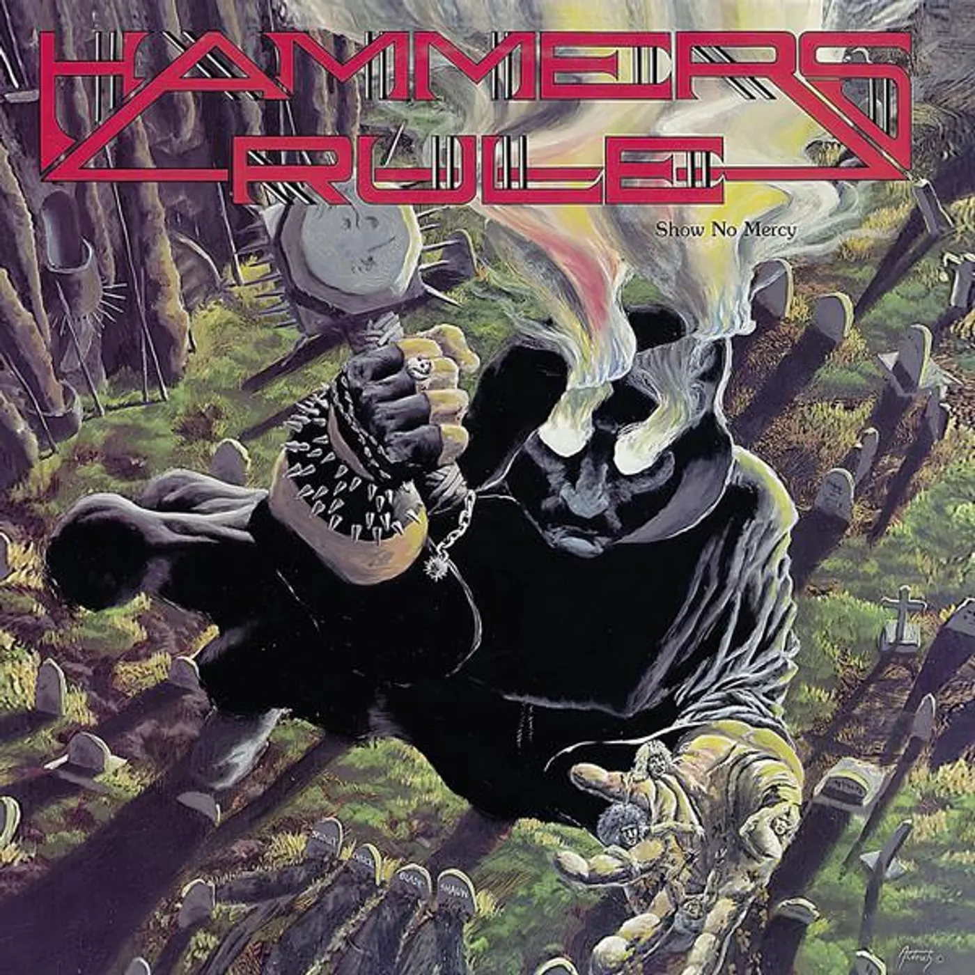 Hammers Rule SHOW NO MERCY AFTER THE BOMB Vinyl Record