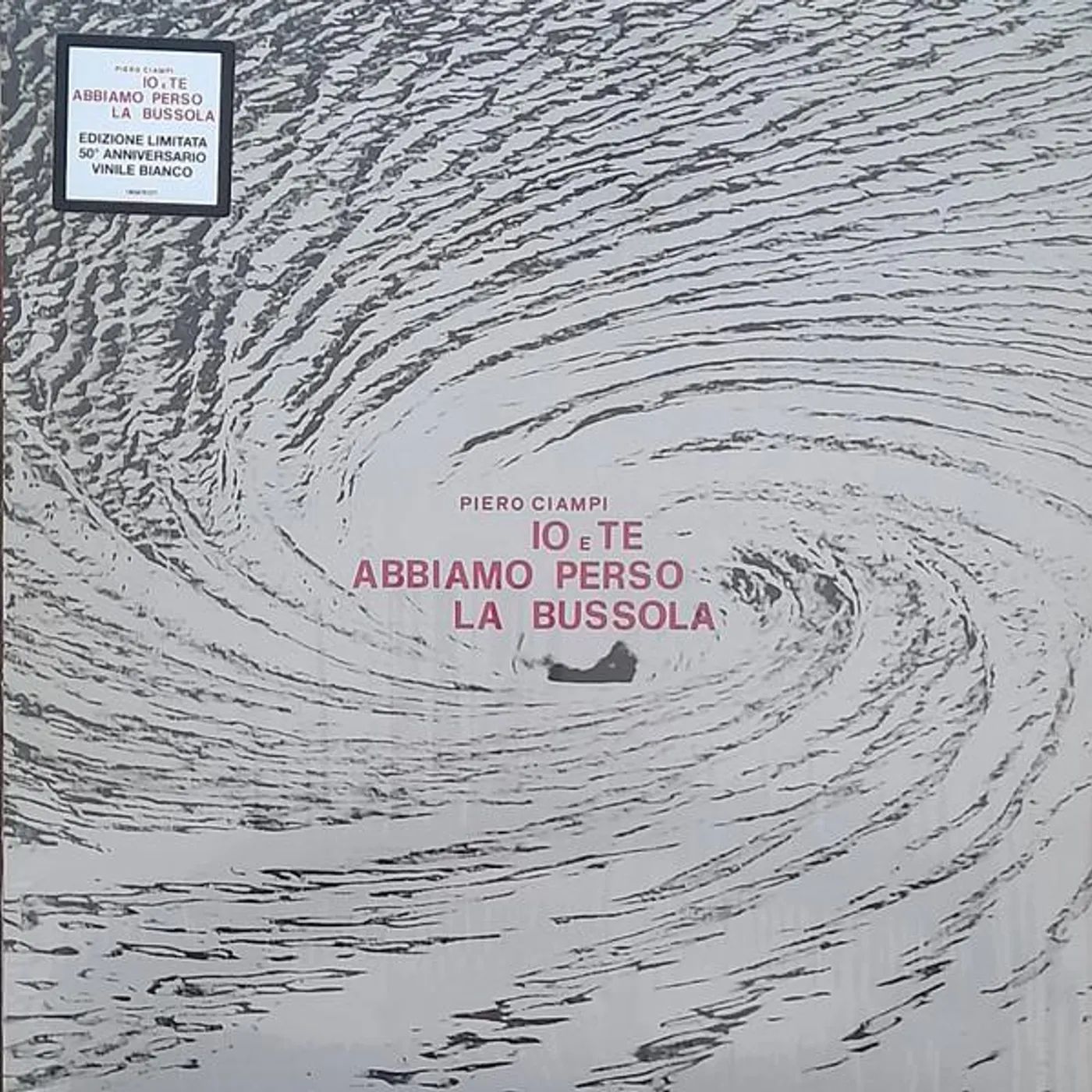 Piero Ciampi Io e te abbiamo perso la bussola Vinyl Record