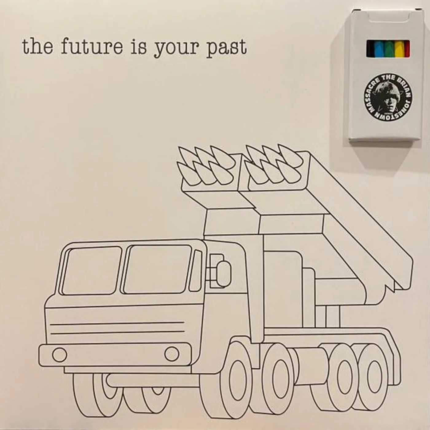 The Brian Jonestown Massacre FUTURE IS YOUR PAST Vinyl Record