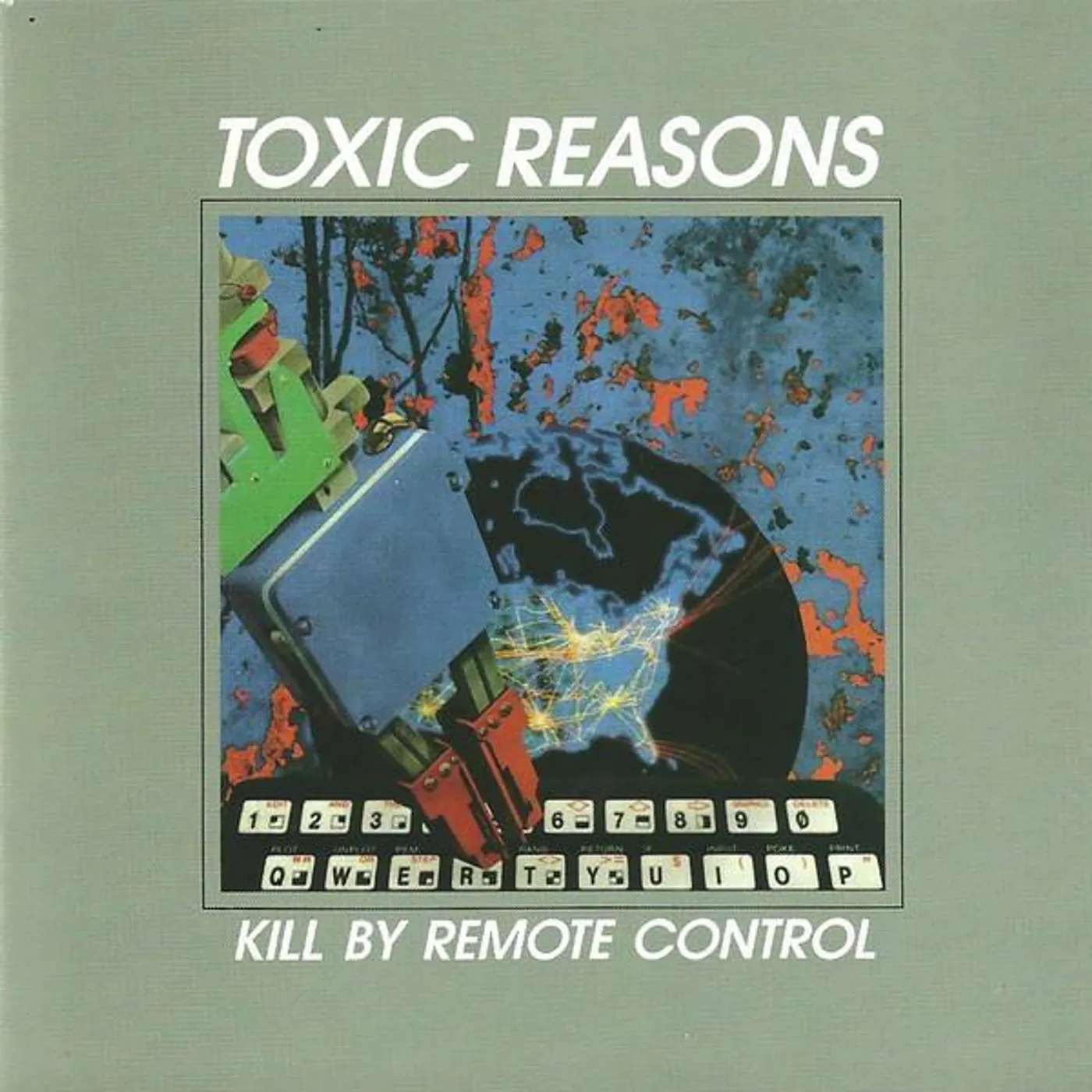 Toxic Reasons KILL BY REMOTE CONTROL CD