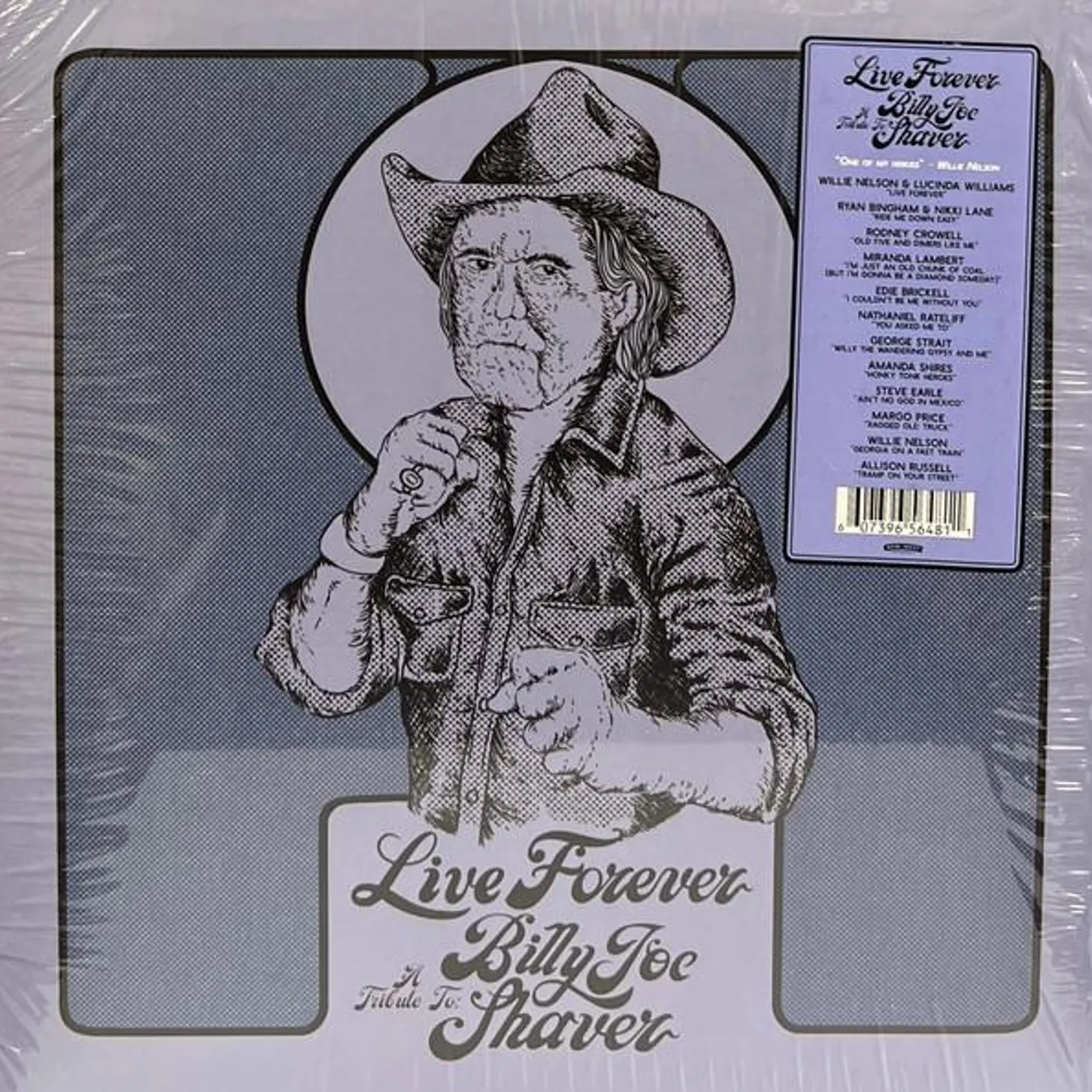 Various Artists  LIVE FOREVER: A TRIBUTE TO BILLY JOE SHAVER Vinyl Record