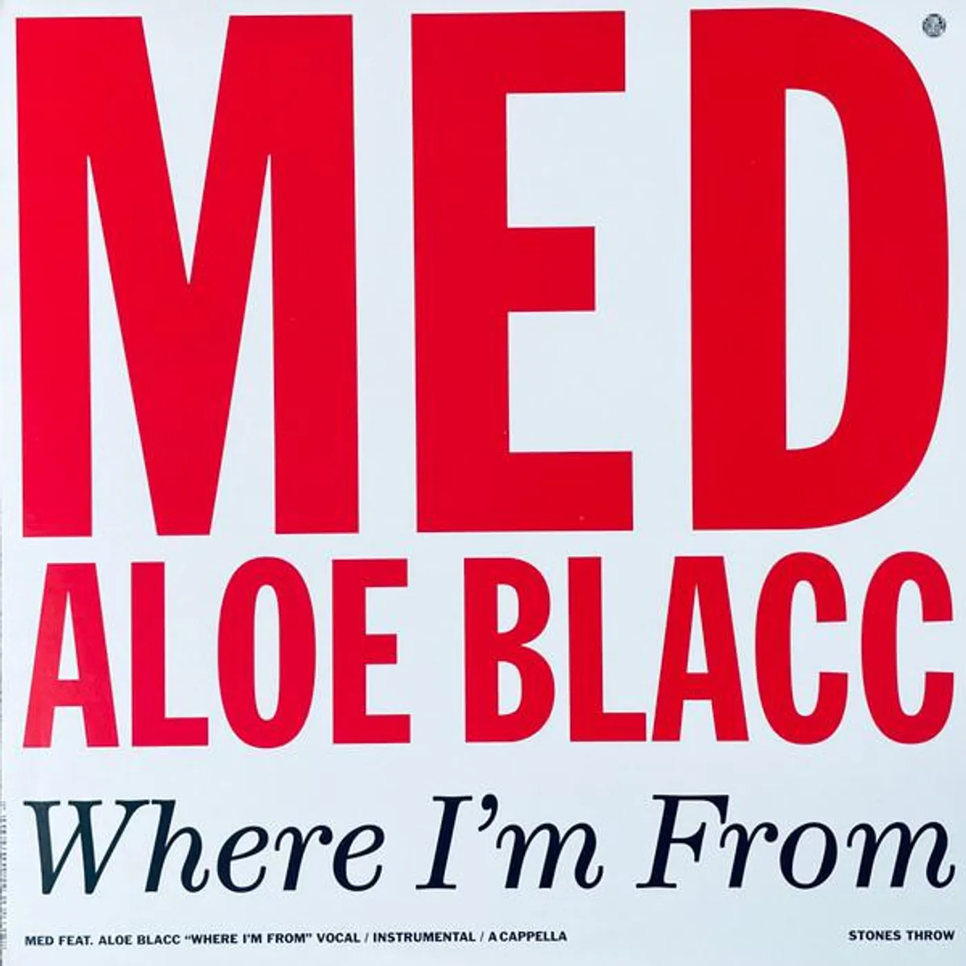 Med, Talib Kweli, Aloe Blacc WHERE I'M FROM Vinyl Record