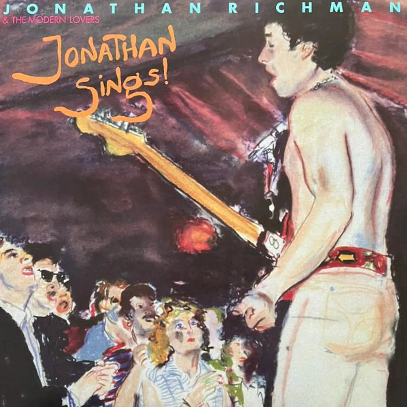 Jonathan Richman & The Modern Lovers JONATHAN SINGS Vinyl Record