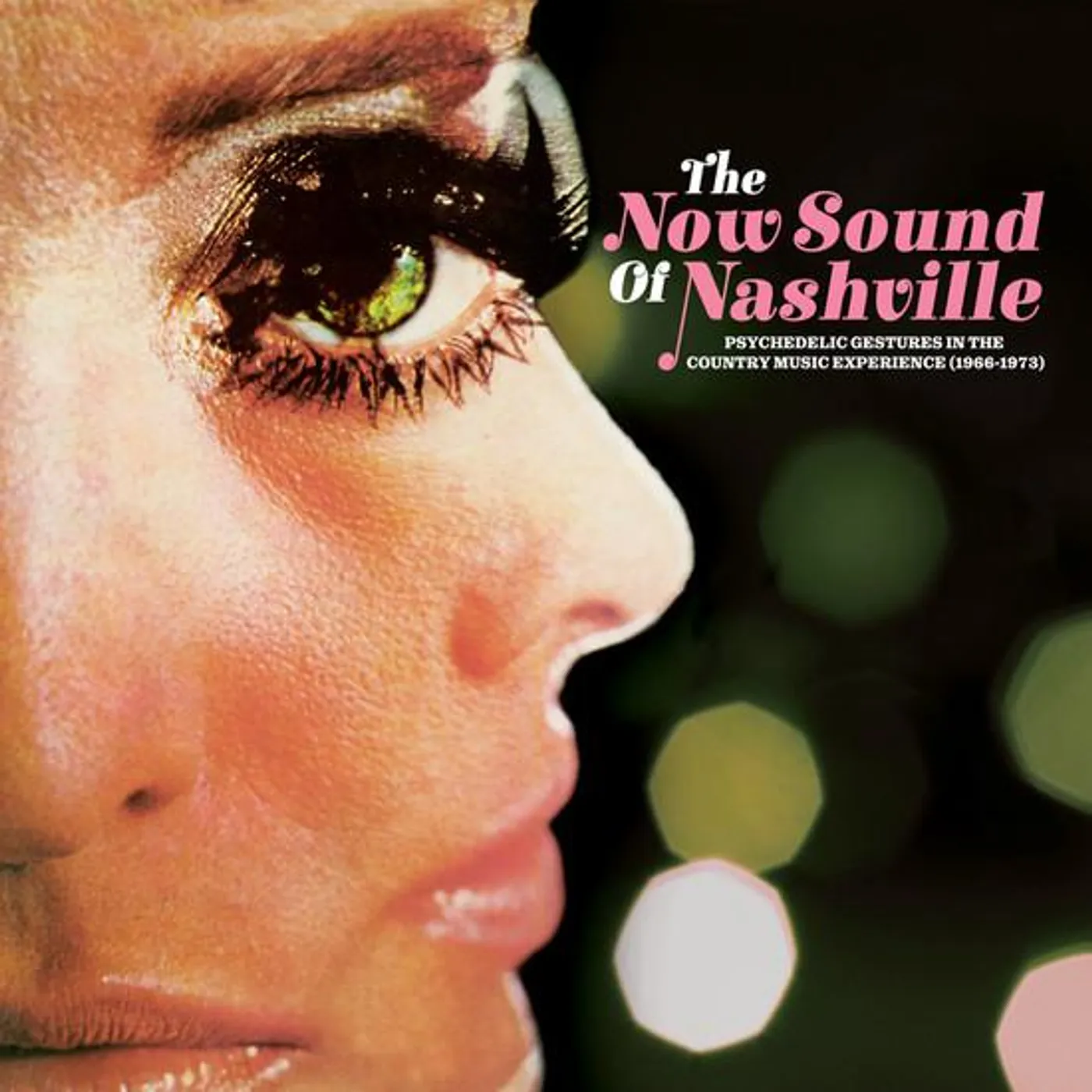 Various Artists  NOW SOUND OF NASHVILLE: PSYCHEDELIC GESTURES IN THE COUNTRY MUSIC EXPERIENCE (1966-1973) Vinyl Record