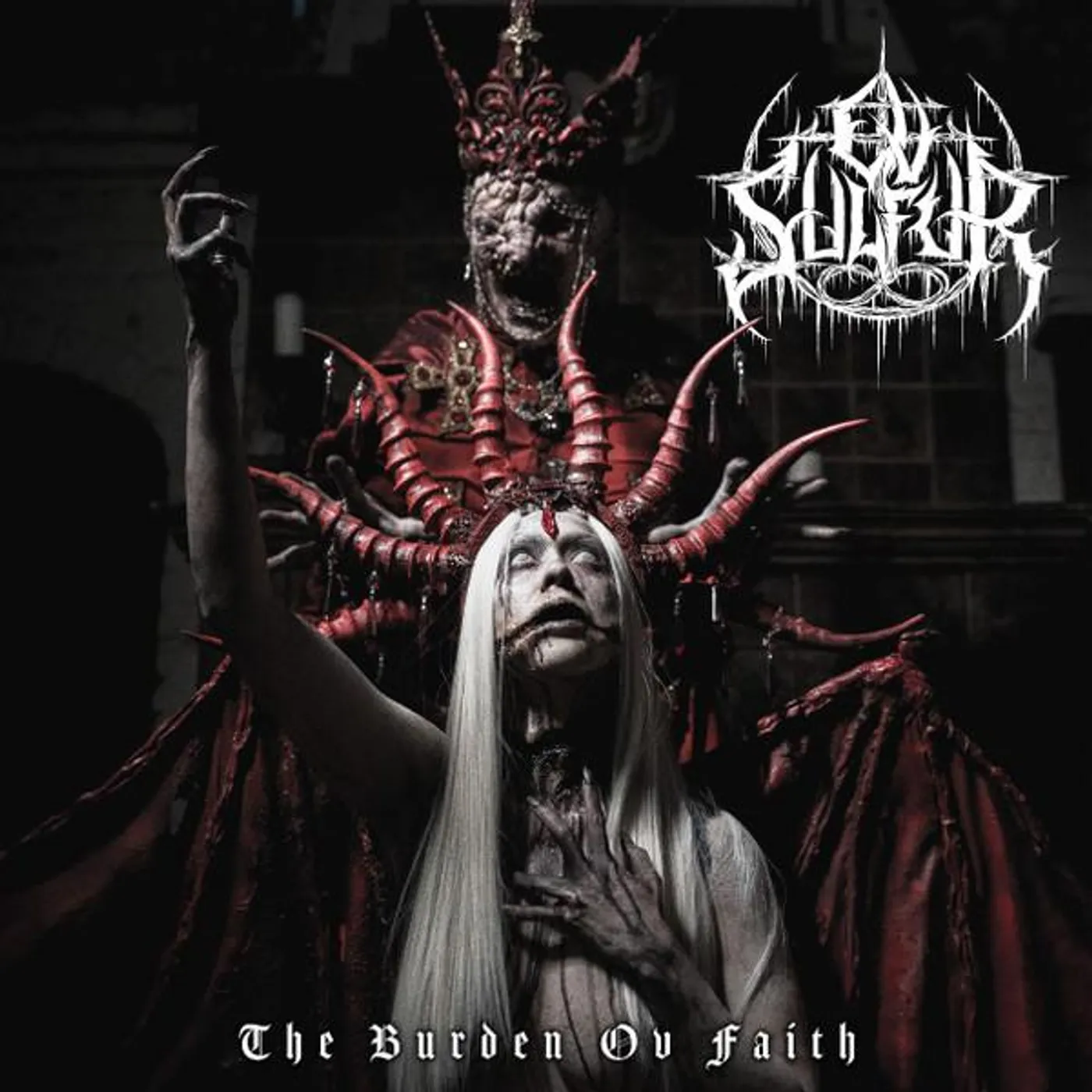 Ov Sulfur BURDEN OV FAITH Vinyl Record