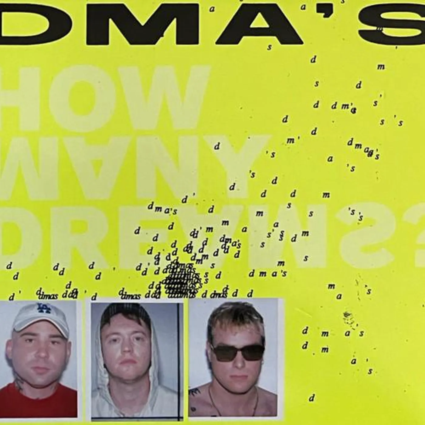 DMA'S HOW MANY DREAMS? CD