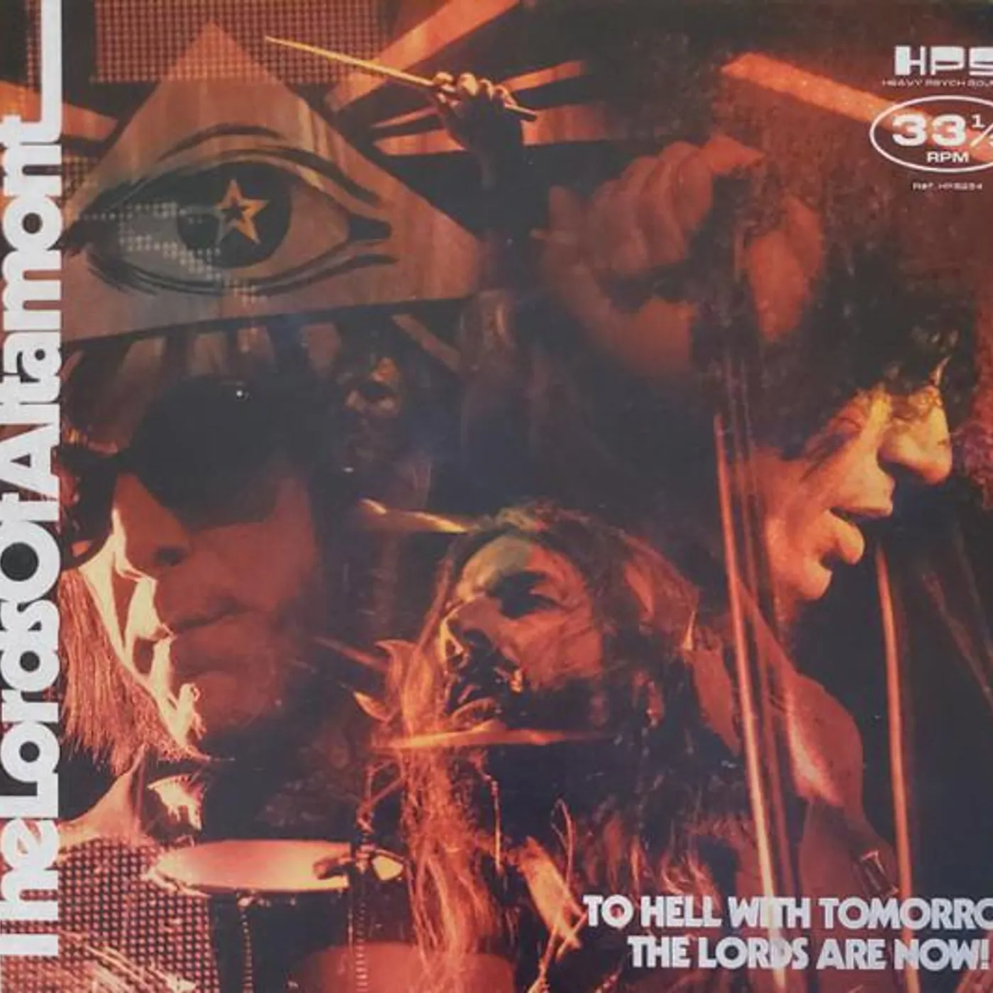 The Lords of Altamont TO HELL WITH TOMORROW THE LORDS ARE NOW CD