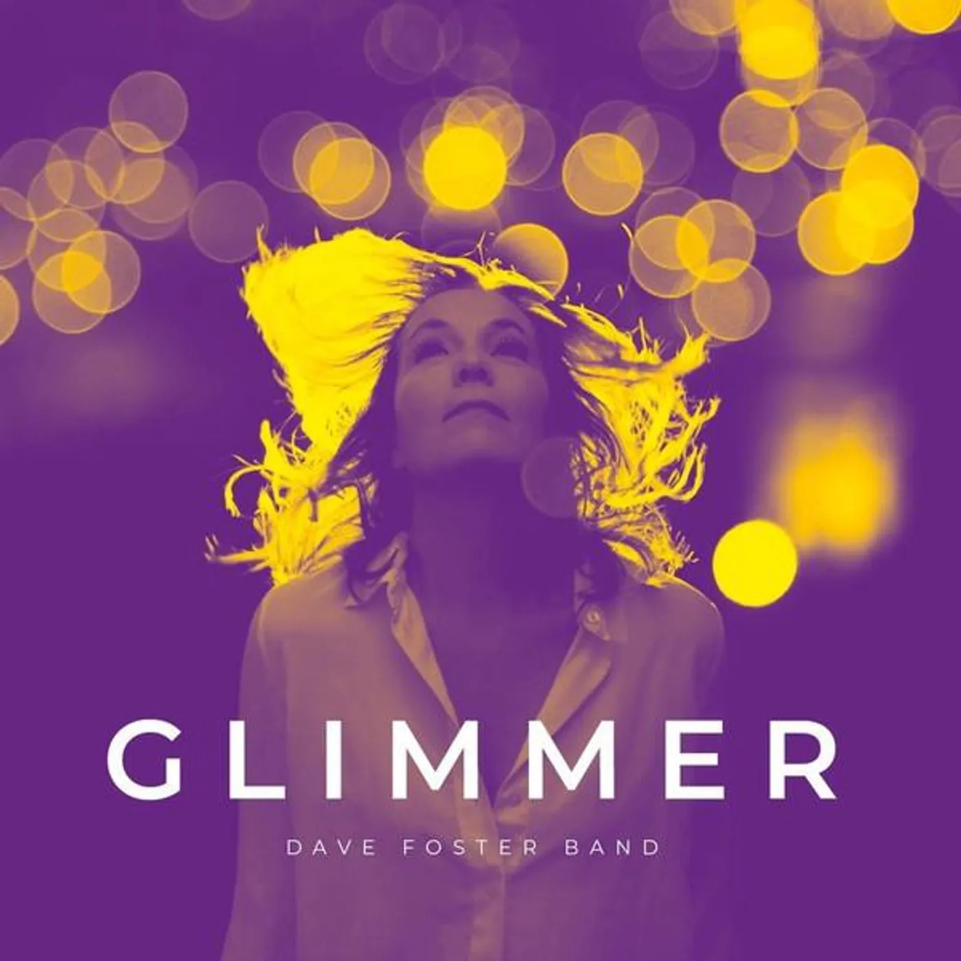 The Dave Foster Band GLIMMER CD