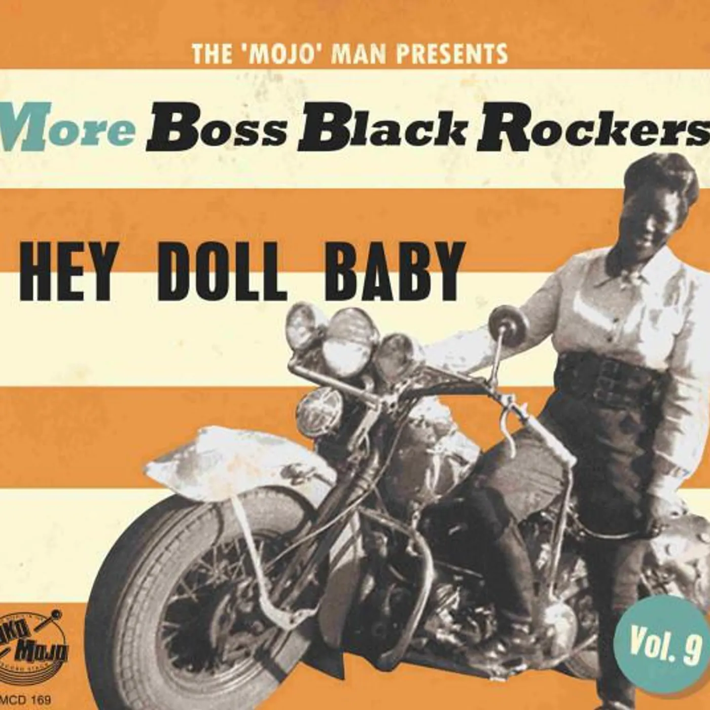 Various Artists  MORE BOSS BLACK ROCKERS 9: HEY DOLL BABY CD