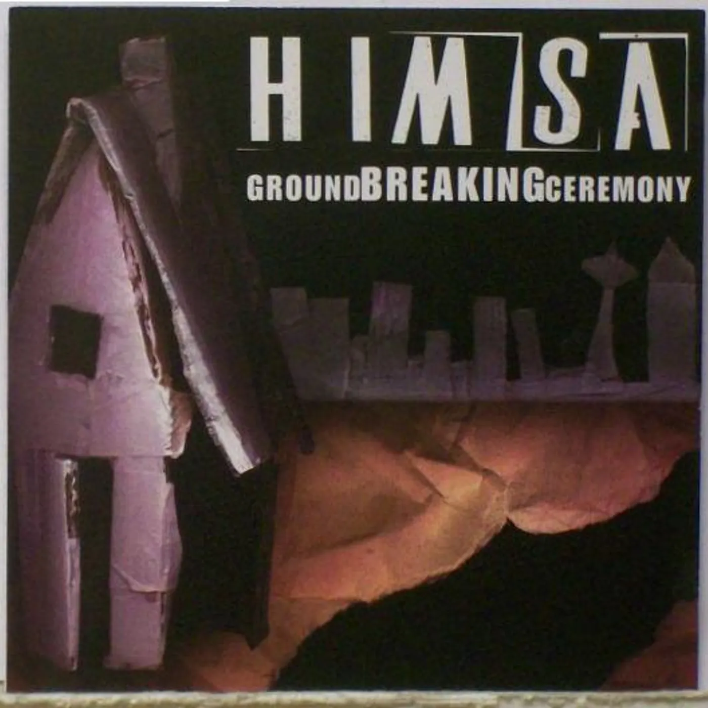 Himsa Ground Breaking Ceremony Vinyl Record