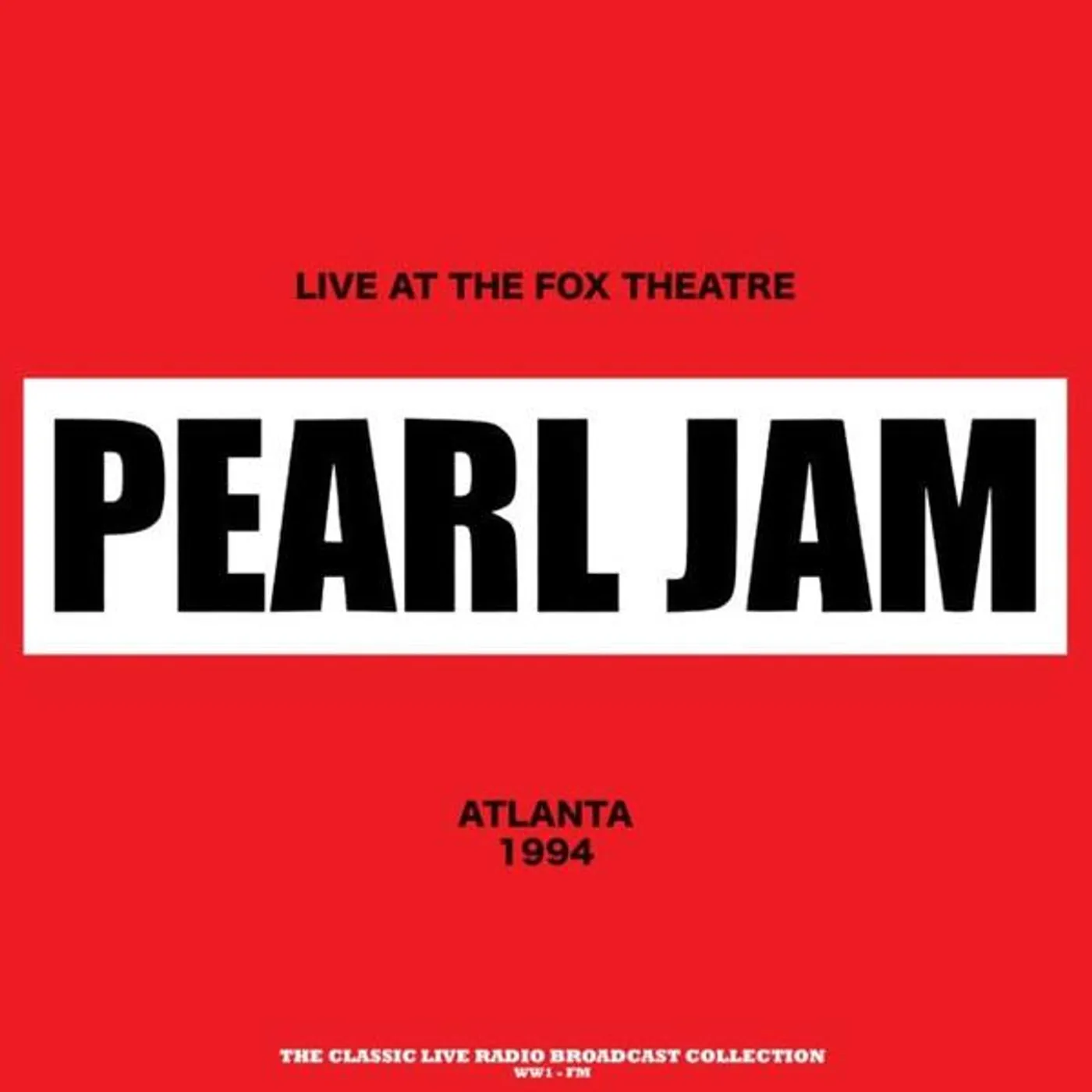 Pearl Jam Live At Fox Theatre 1994 (Red) Vinyl Record