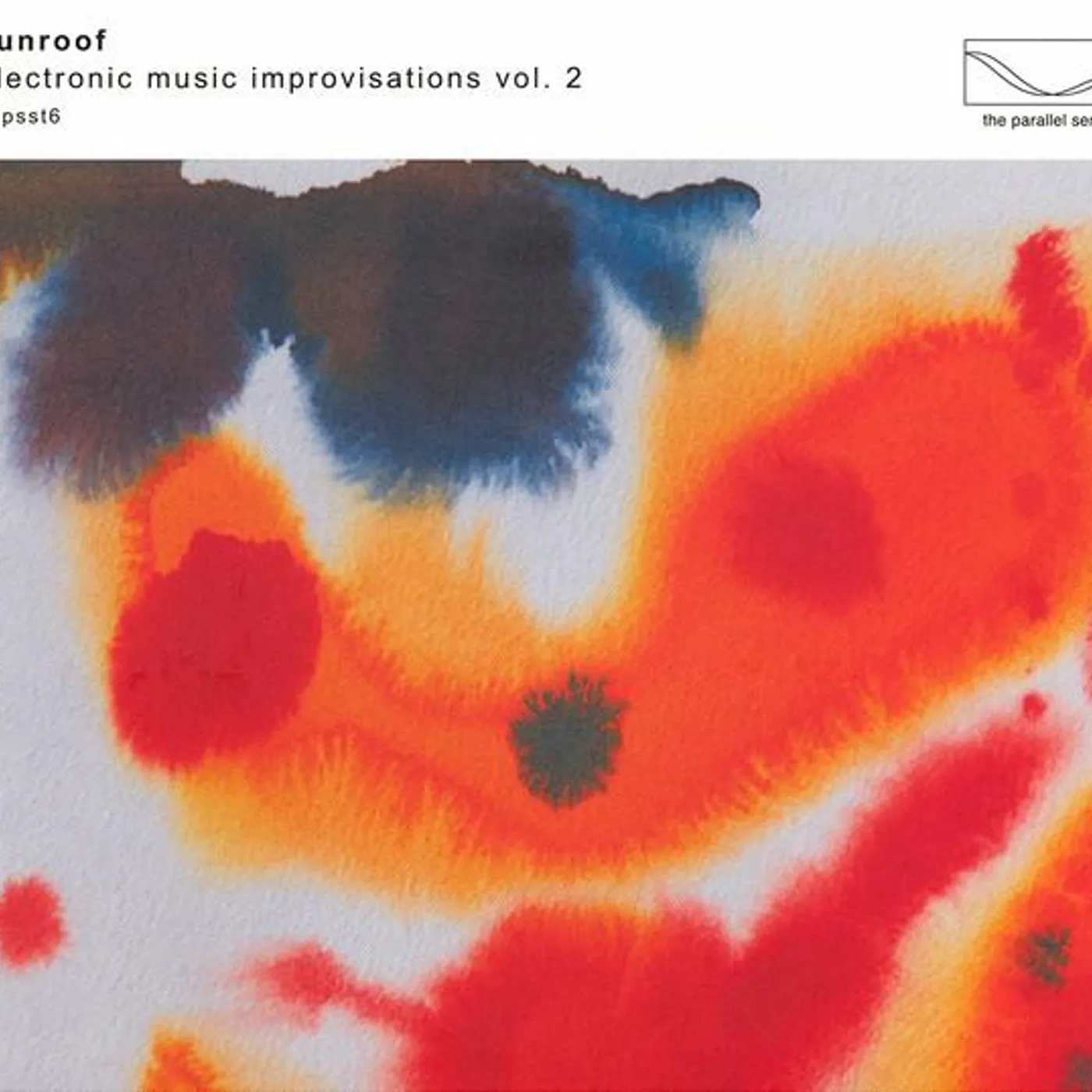 Sunroof ELECTRONIC MUSIC IMPROVISATIONS VOL. 2 CD