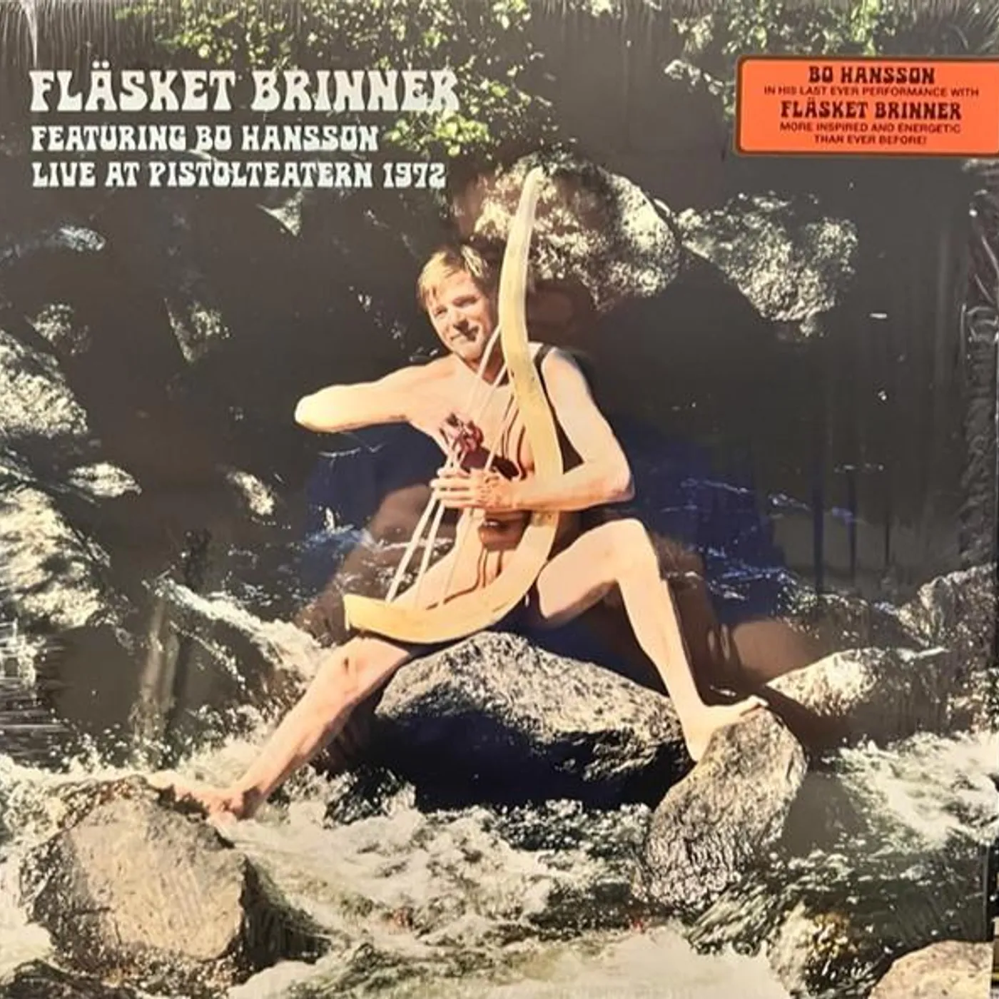 Flasket Brinner / Bo Hansson LIVE AT PISTOLTEATERN 1972 Vinyl Record