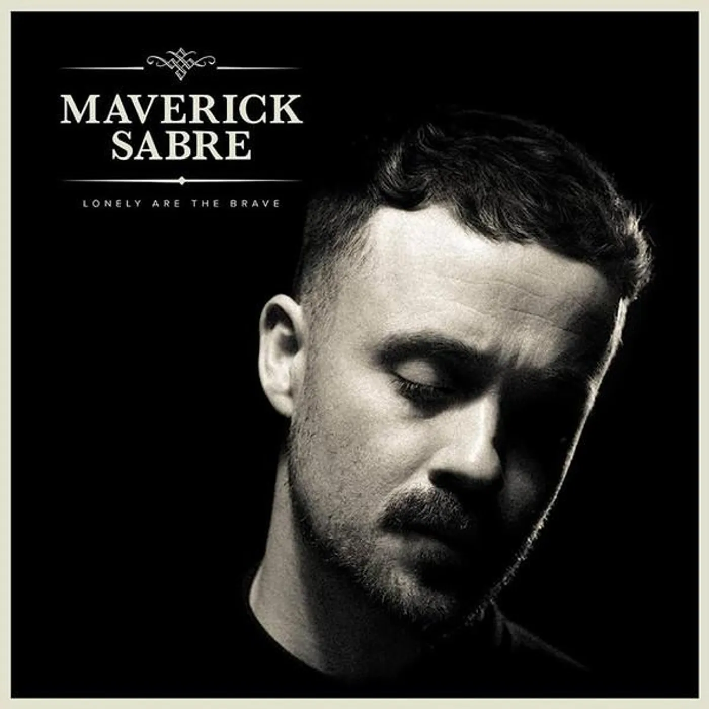 Maverick Sabre LONELY ARE THE BRAVE (MAV'S VERSION) CD
