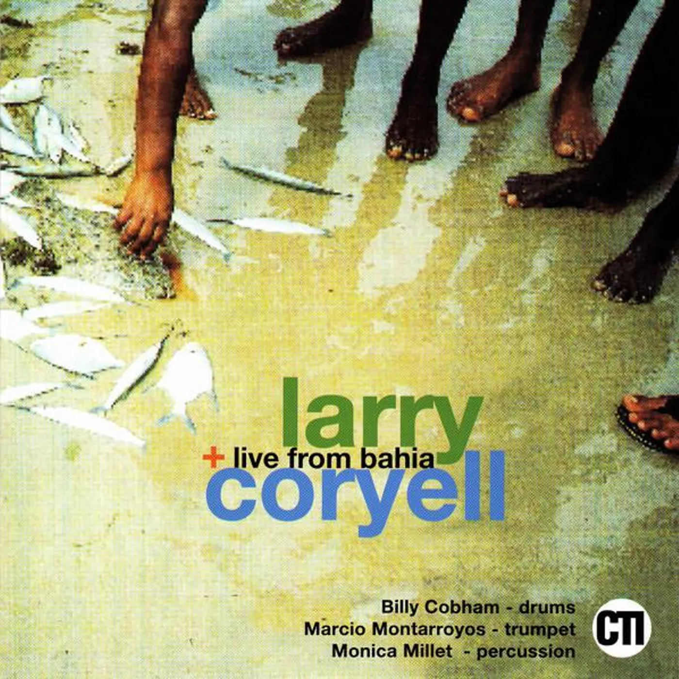 Larry Coryell LIVE FROM BAHIA CD