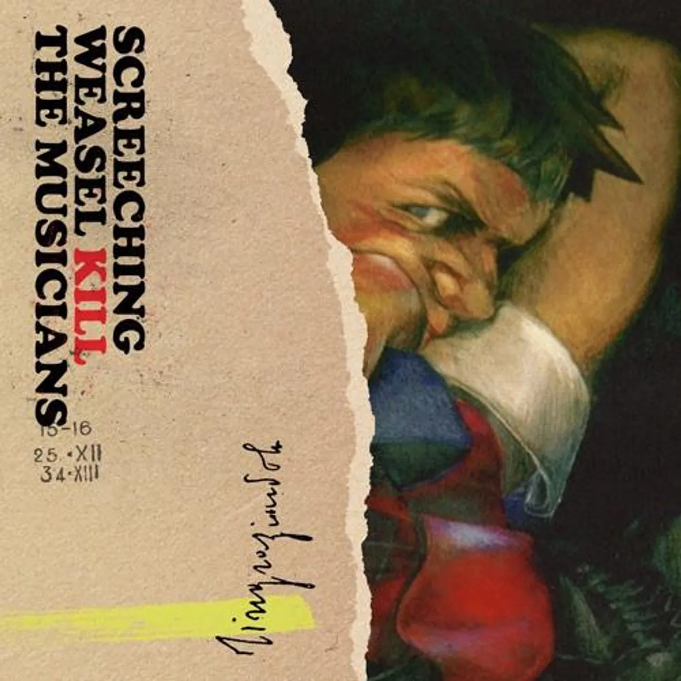 Screeching Weasel KILL THE MUSICIANS CD