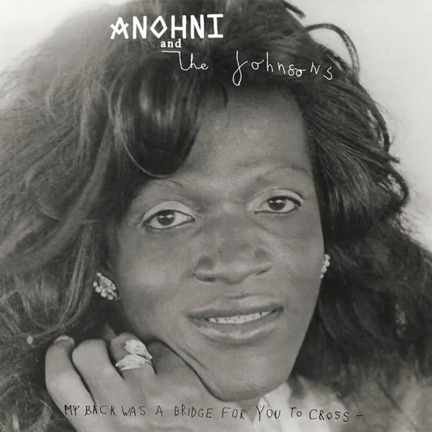 Anohni & The Johnsons MY BACK WAS A BRIDGE FOR YOU TO CROSS Vinyl Record
