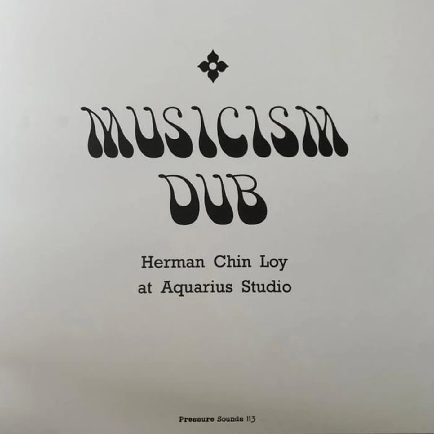 Herman Chin Loy Musicism Dub (2LP) Vinyl Record