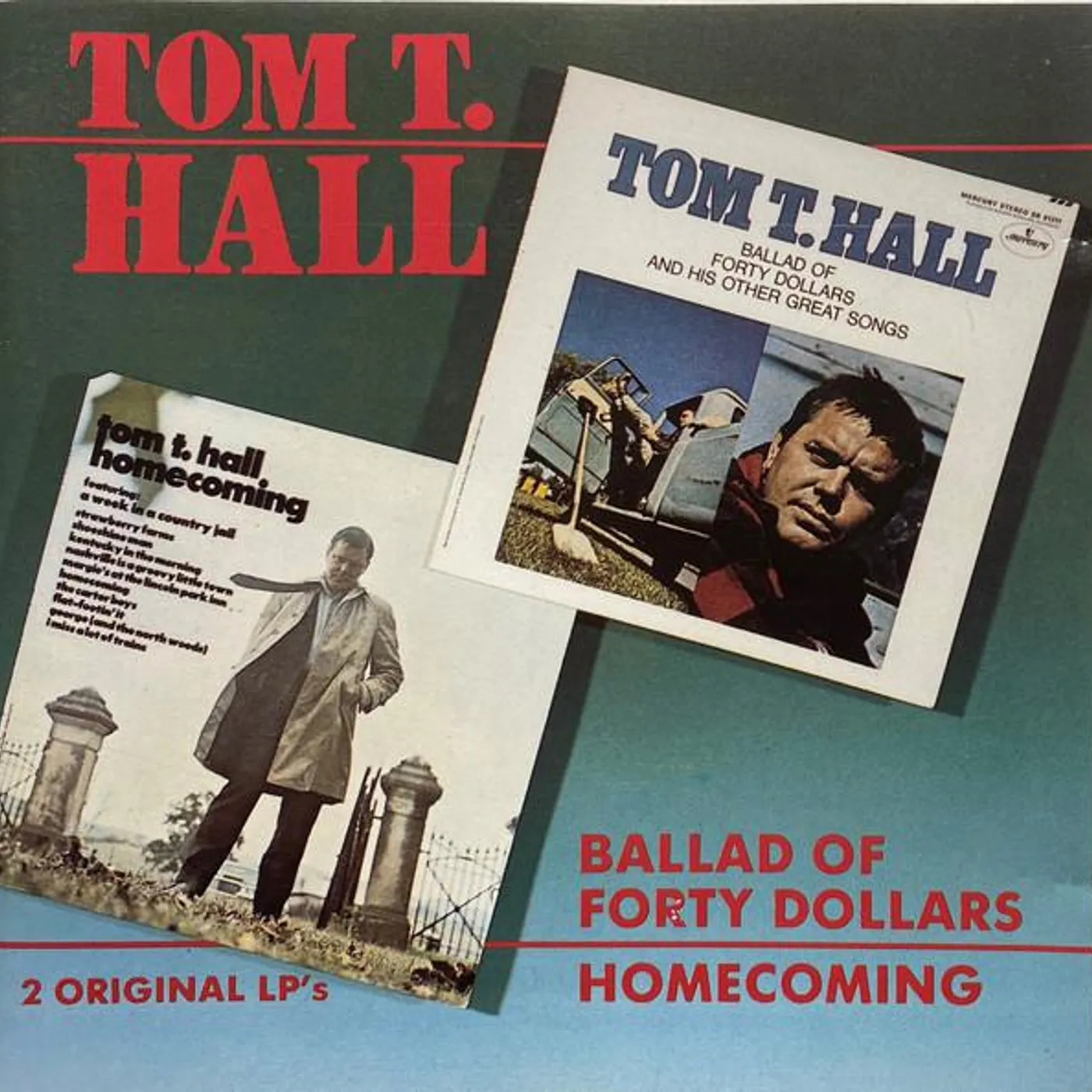 Tom T. Hall BALLAD OF FORTY DOLLARS / HOMECOMING CD