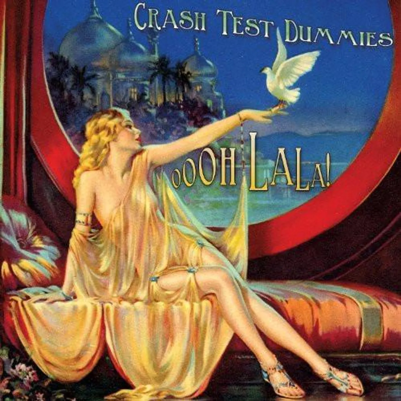 Crash Test Dummies OOOH LA LA CD