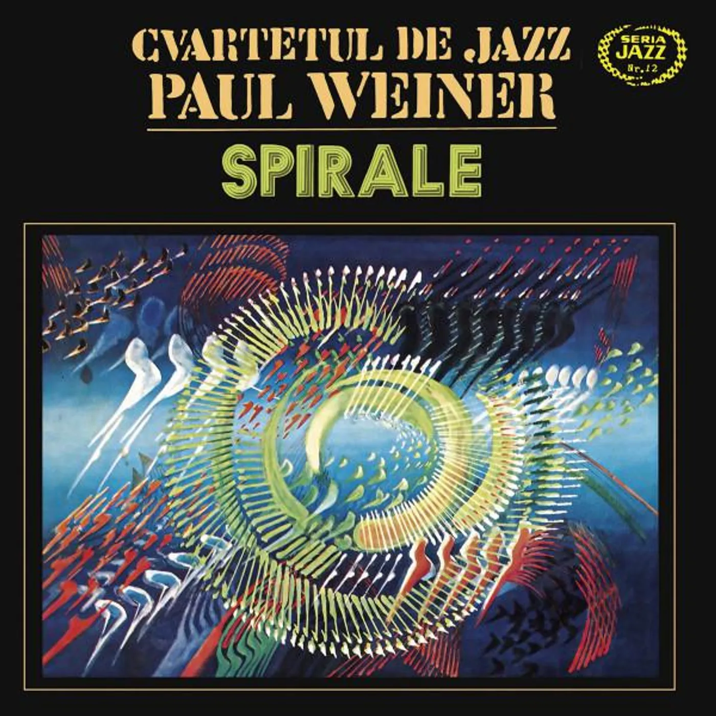 Cvartetul de jazz Paul Weiner Spirale Vinyl Record