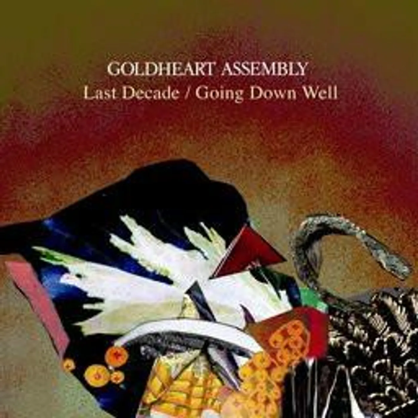 Goldheart Assembly LAST DECADE/GOING DOWN WELL Vinyl Record