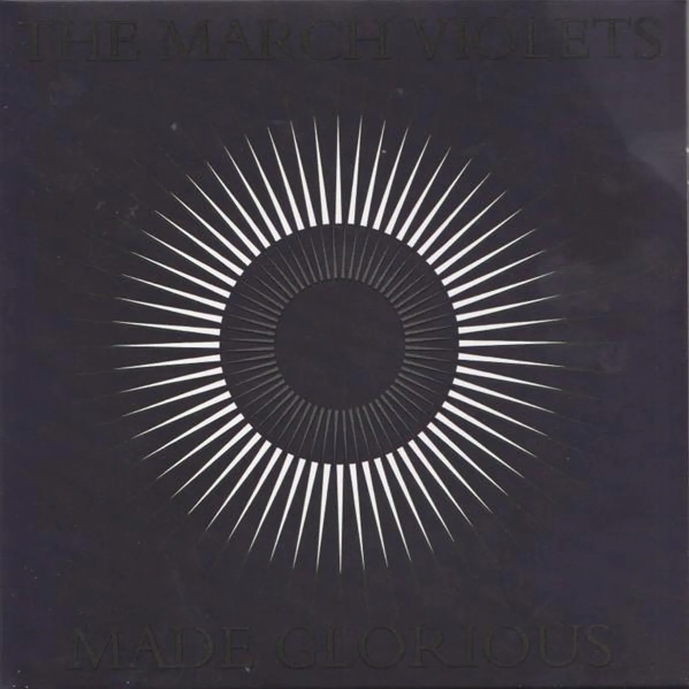 The March Violets MADE GLORIOUS CD
