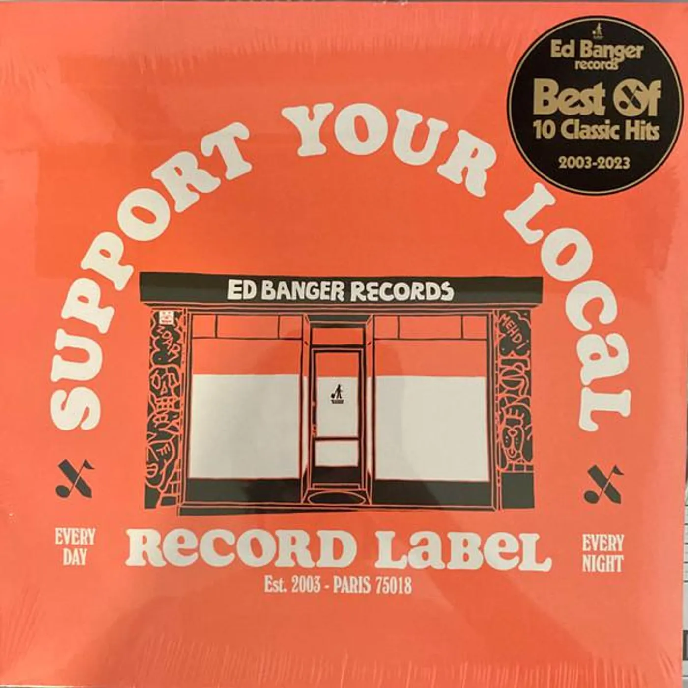 Various Artists  SUPPORT YOUR LOCAL RECORD LABEL (BEST OF ED BANGER RECORDS) Vinyl Record