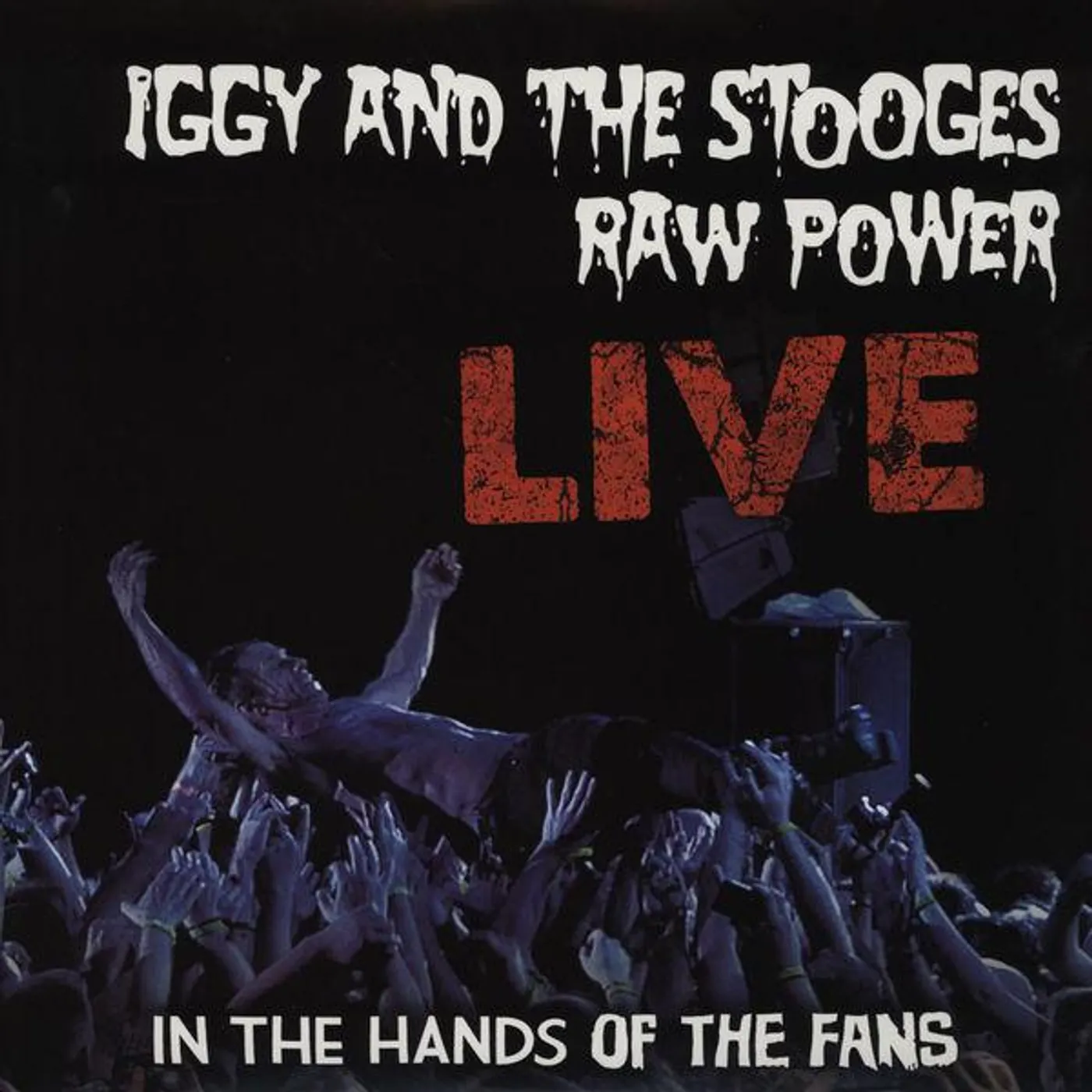Iggy and the Stooges Raw Power: Live Vinyl Record