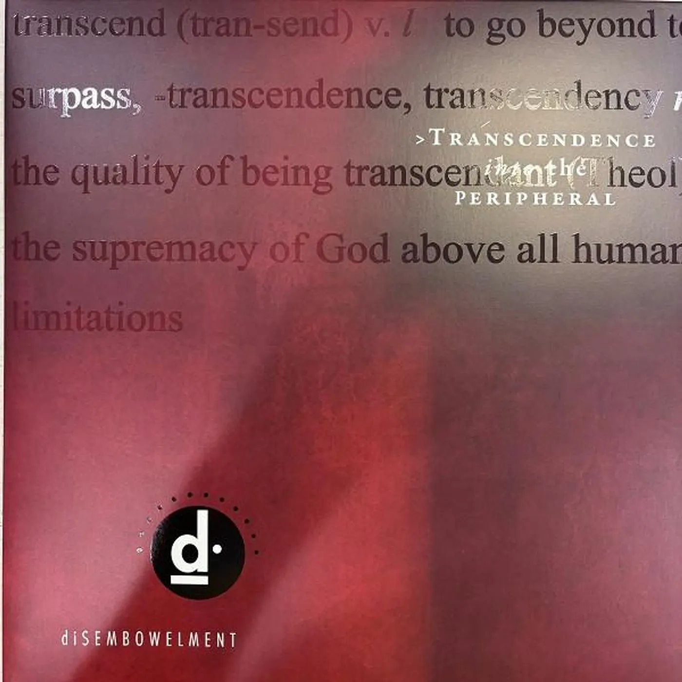 Disembowelment TRANSCENDENCE INTO THE PERIPHERAL (BLACK & OXBLOOD GALAXY MERGE VINYL) Vinyl Record