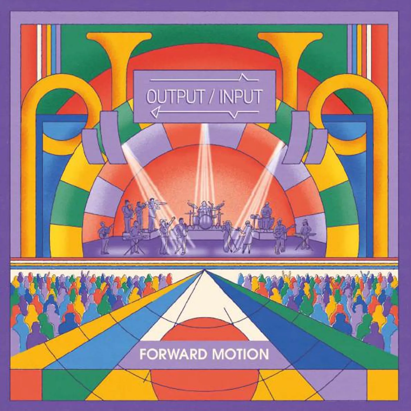 OUTPUT / INPUT Forward Motion (2LP) Vinyl Record