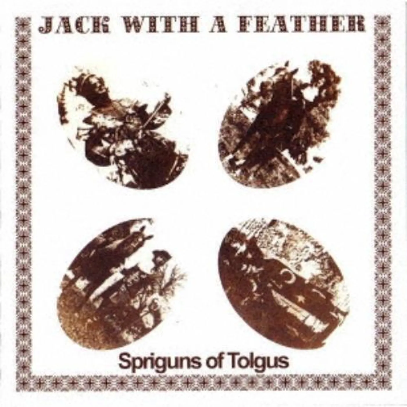 Spriguns Of Tolgus JACK WITH A FEATHER Vinyl Record