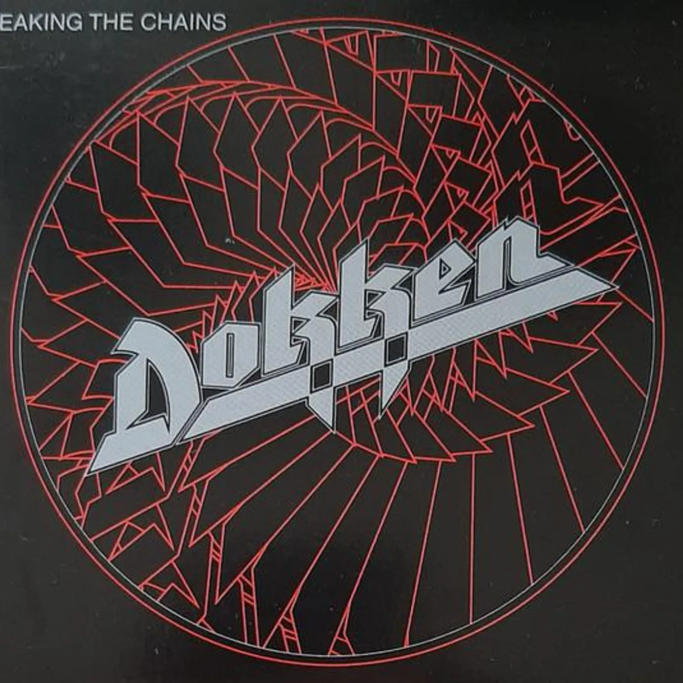 Dokken BREAKING THE CHAINS CD