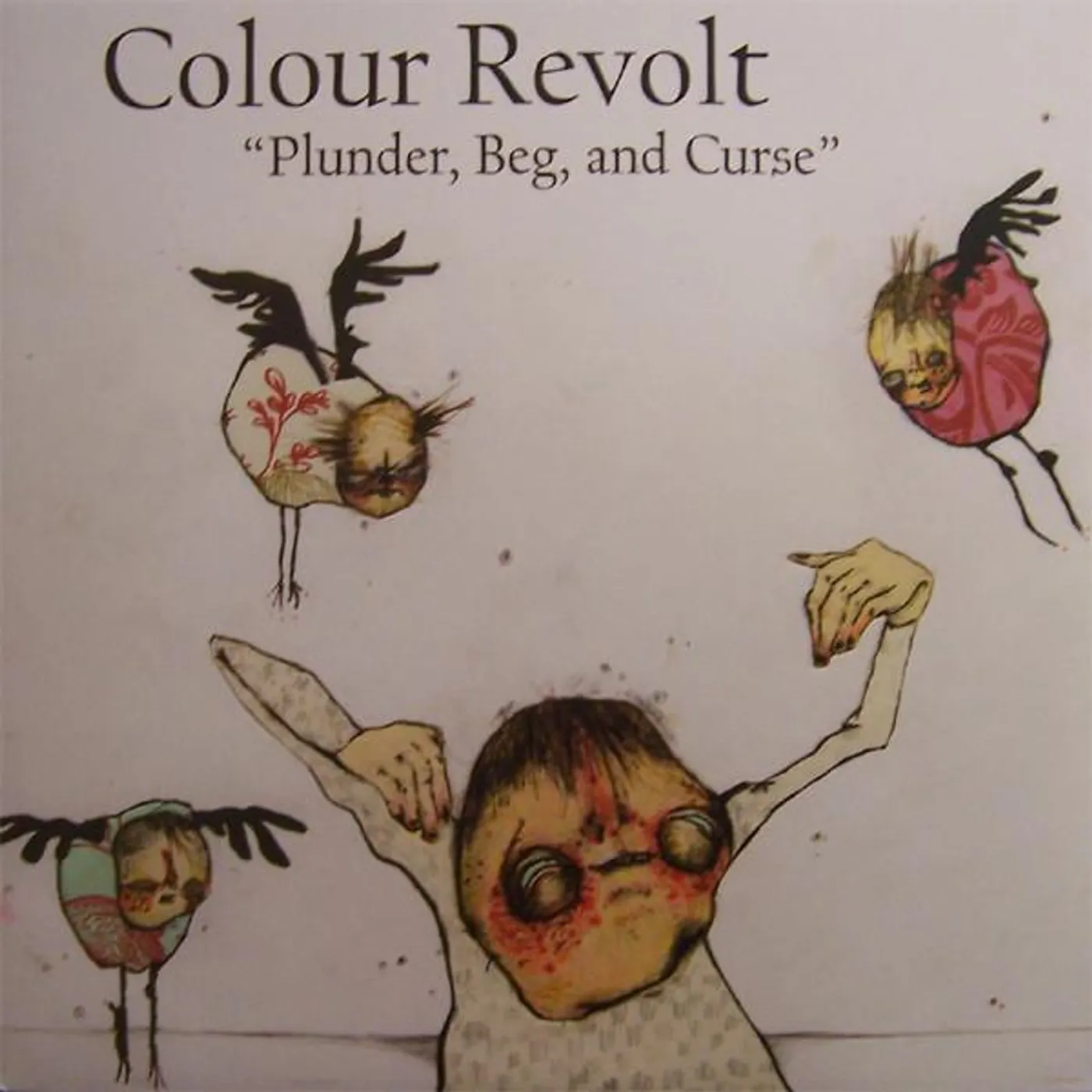 Colour Revolt PLUNDER, BEG & CURSE Vinyl Record
