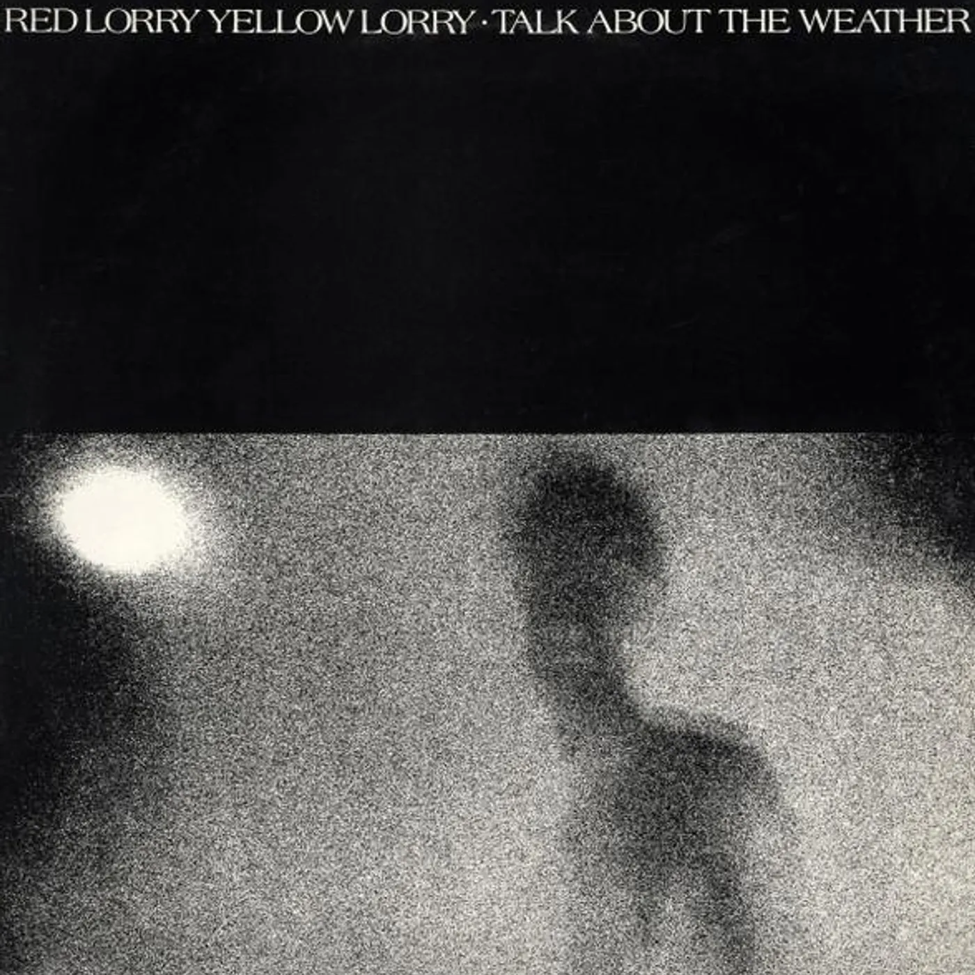 Red Lorry Yellow Lorry Talk About The Weather (White) Vinyl Record