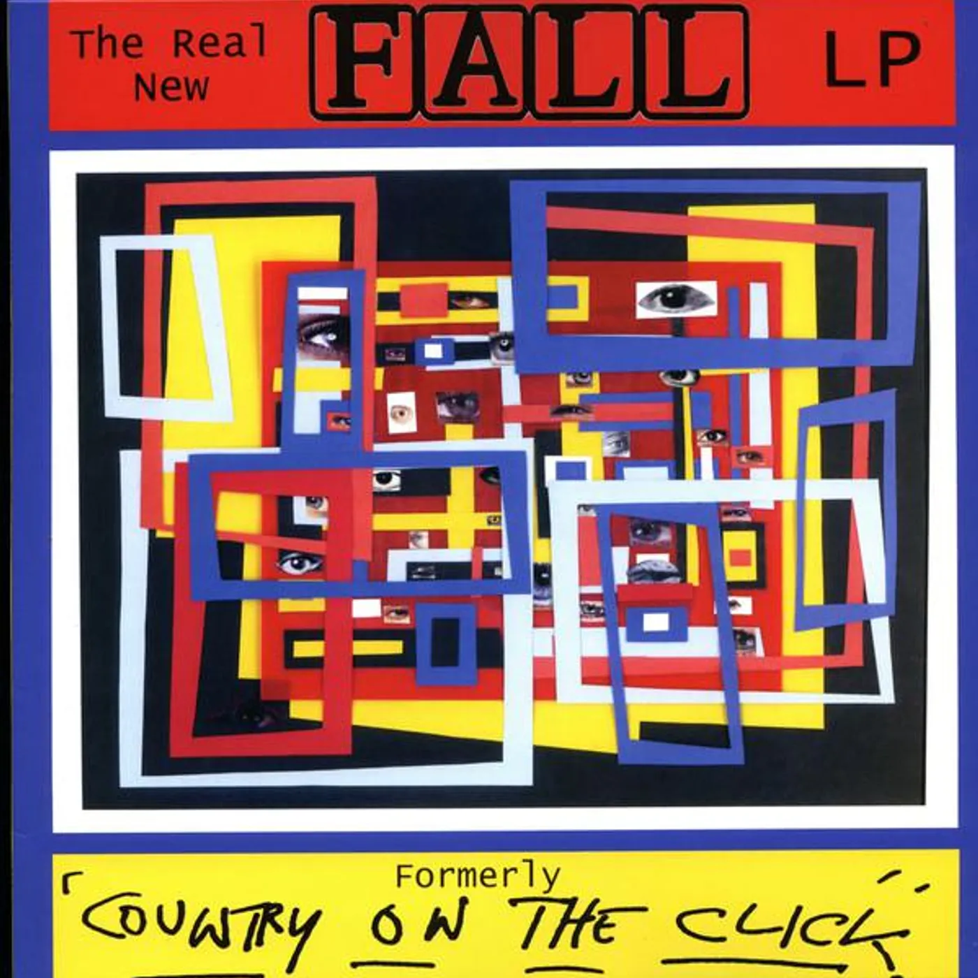 REAL NEW The Fall LP (FORMERLEY COUNTRY ON THE CLICK) Vinyl Record