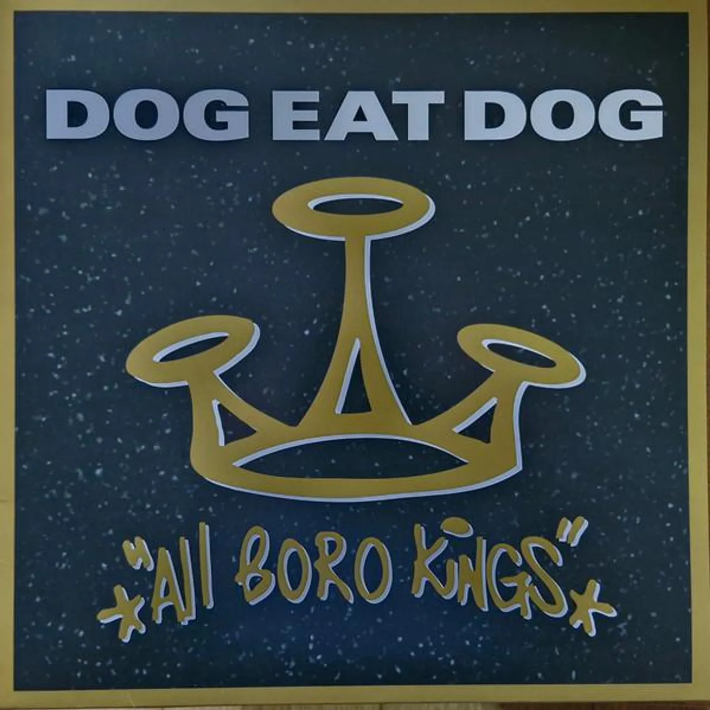 Dog Eat Dog All Boro Kings (180G/Smokey) Vinyl Record