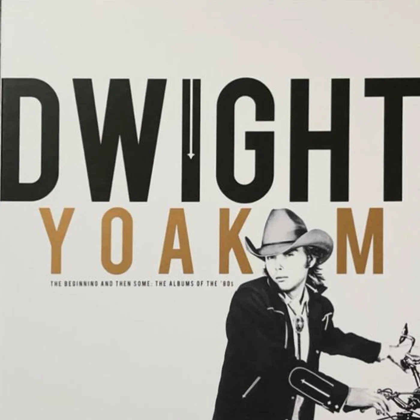 Dwight Yoakam BEGINNING AND THEN SOME: THE ALBUMS OF THE 80S Vinyl Record