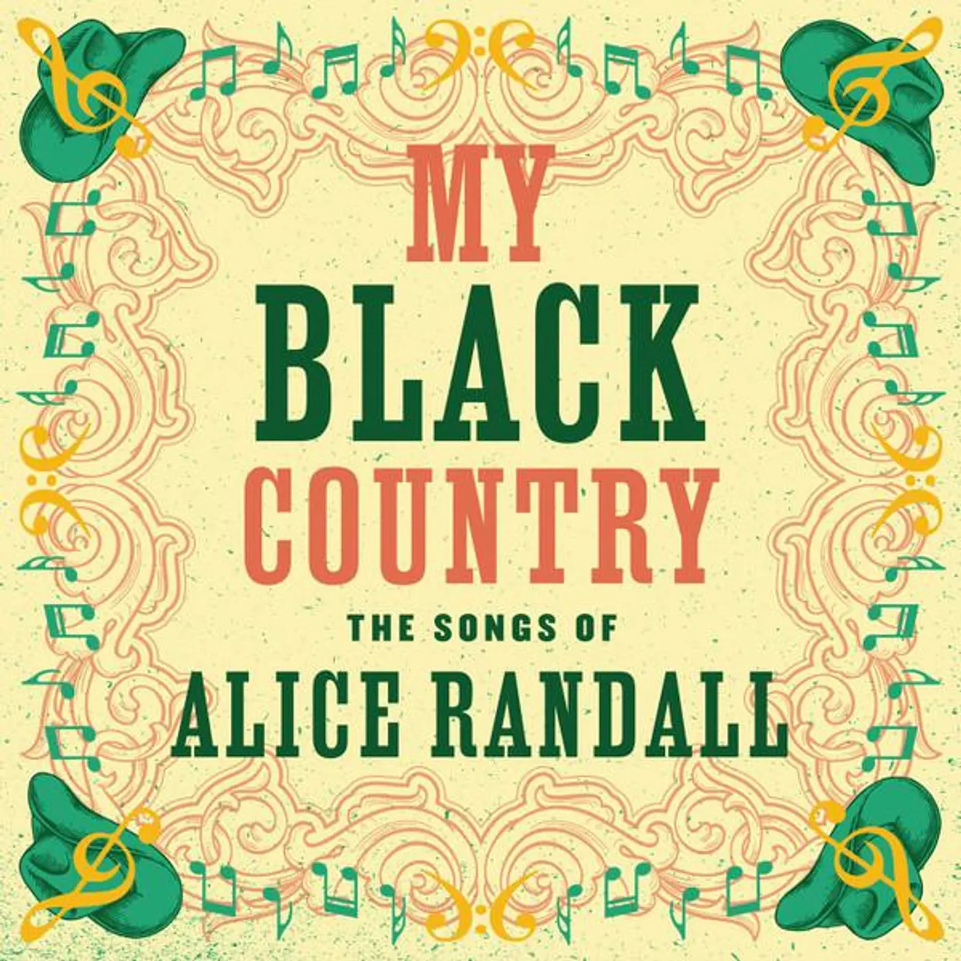 Various Artists  MY BLACK COUNTRY: THE SONGS OF ALICE RANDALL CD
